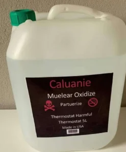 Caluanie Muelear Oxidize for sale.